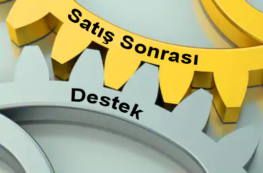 Satış Sonrası Destek ile Her Zaman Yanınızdayız